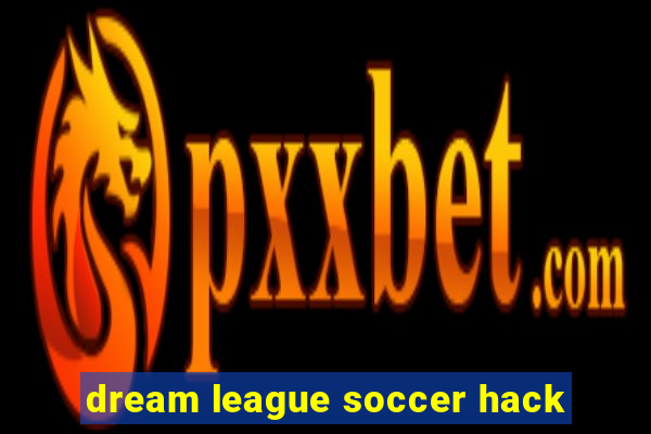 dream league soccer hack