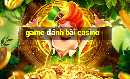 game danh bai casino