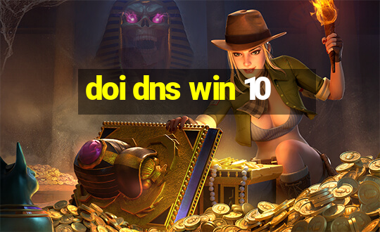 doi dns win 10