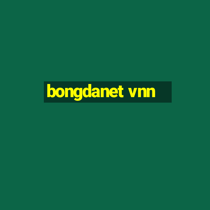 bongdanet vnn