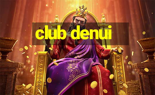 club denui