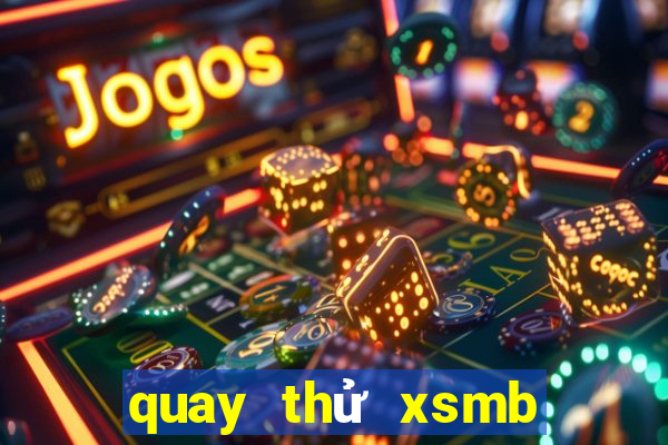 quay thử xsmb minh ngọc