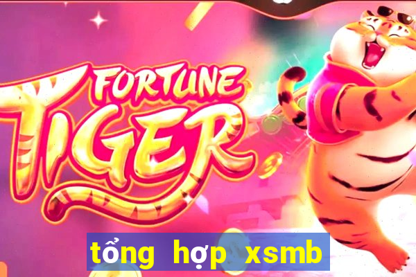 tổng hợp xsmb theo tuần