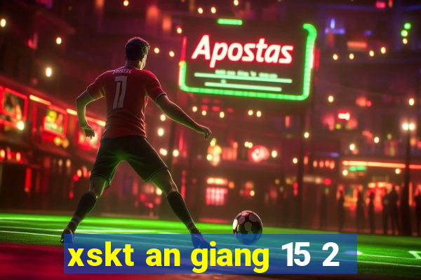 xskt an giang 15 2