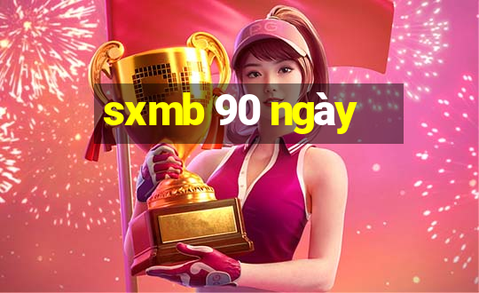 sxmb 90 ngày