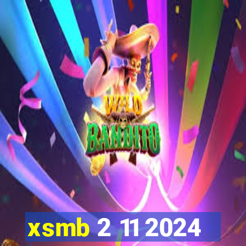 xsmb 2 11 2024