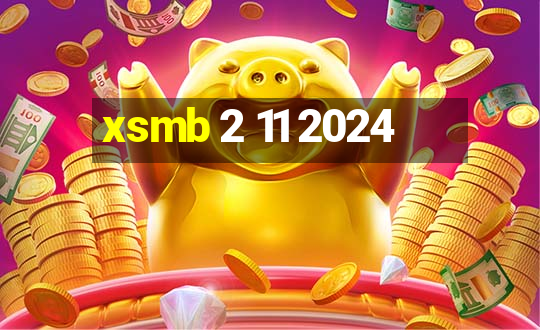 xsmb 2 11 2024