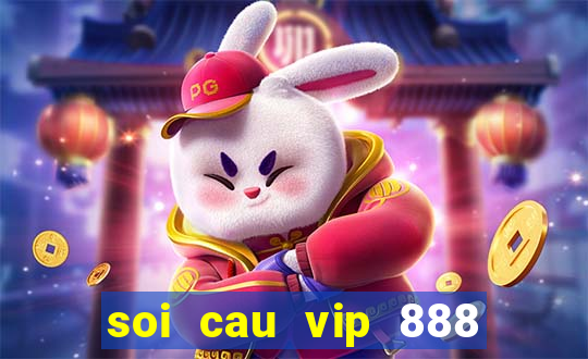 soi cau vip 888 3so dep