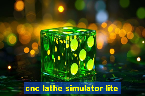 cnc lathe simulator lite