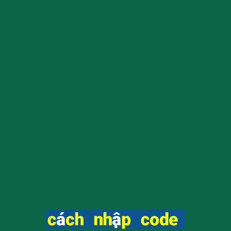 cách nhập code gacha club