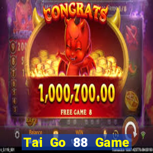 Tai Go 88 Game Bài 69 Doi Thuong