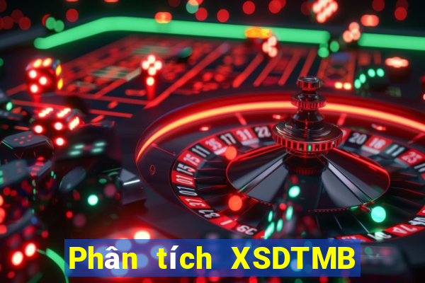 Phân tích XSDTMB ngày thứ sáu