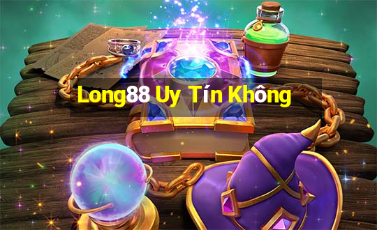 Long88 Uy Tín Không