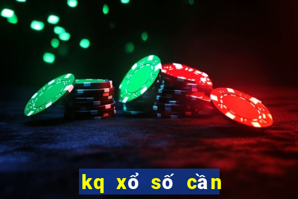 kq xổ số cần thơ hôm nay