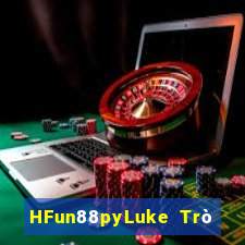 HFun88pyLuke Trò chơi slot