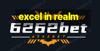 excel in realm