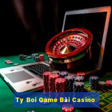 Ty Boi Game Bài Casino