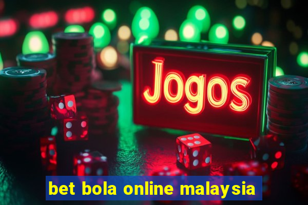 bet bola online malaysia