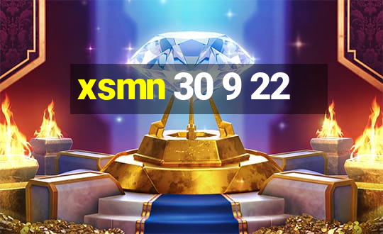 xsmn 30 9 22