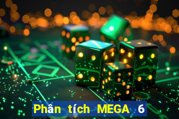 Phân tích MEGA 6 45 ngày 27