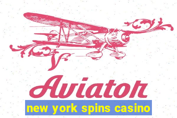 new york spins casino