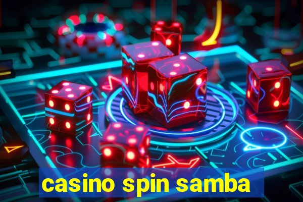 casino spin samba