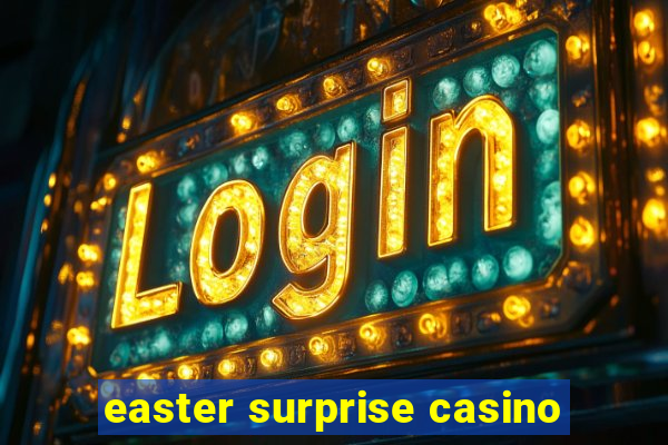 easter surprise casino