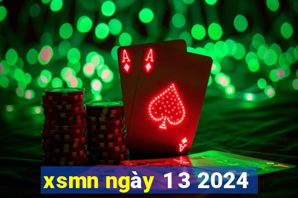 xsmn ngày 1 3 2024