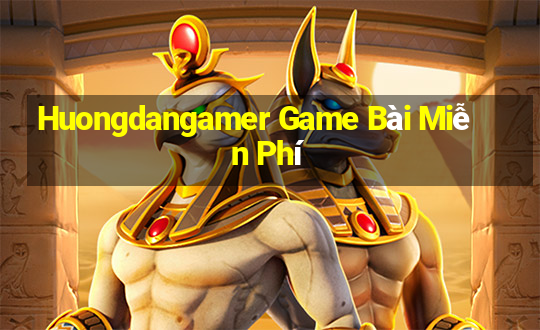 Huongdangamer Game Bài Miễn Phí