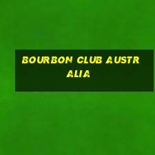 bourbon club australia