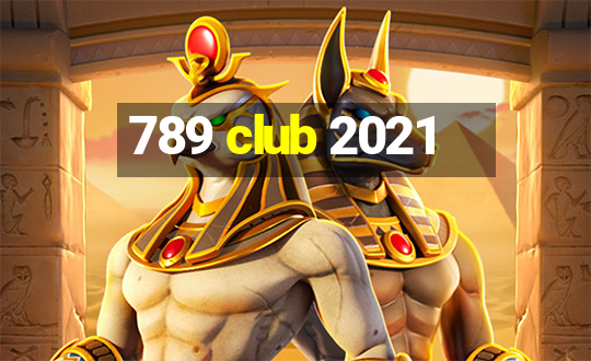 789 club 2021