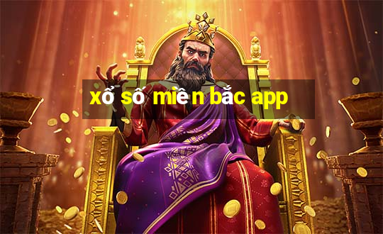 xổ số miền bắc app