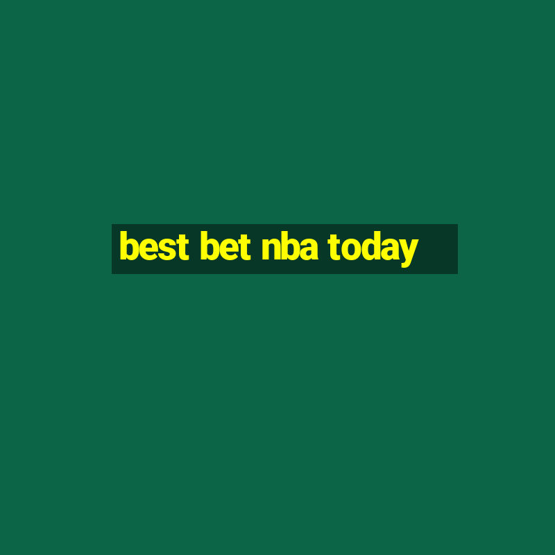 best bet nba today