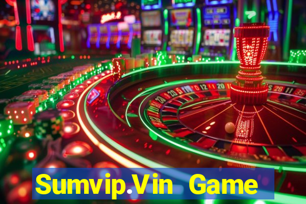 Sumvip.Vin Game Bài Offline