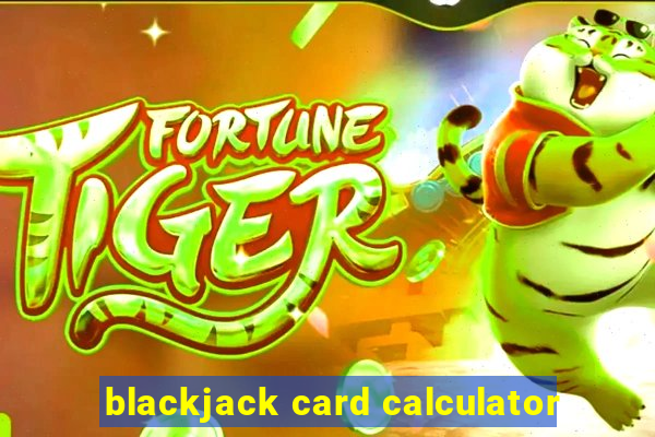 blackjack card calculator