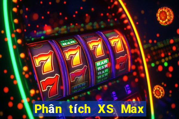 Phân tích XS Max 3D thứ bảy