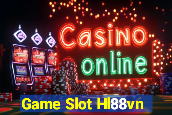 Game Slot Hl88vn