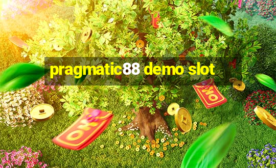 pragmatic88 demo slot