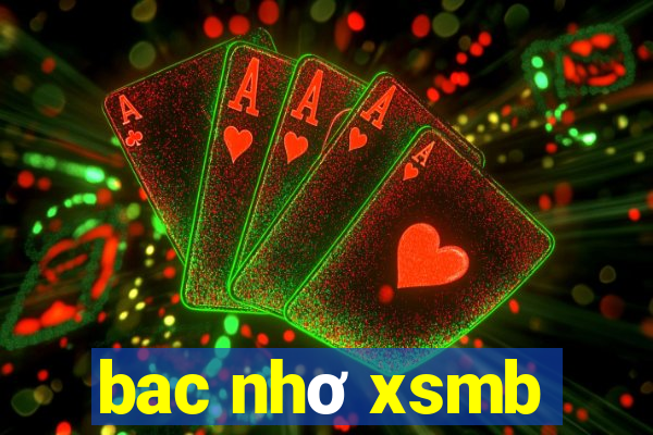 bac nhơ xsmb