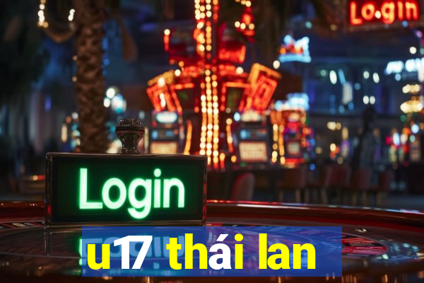 u17 thái lan