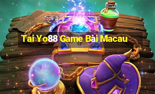 Tai Yo88 Game Bài Macau