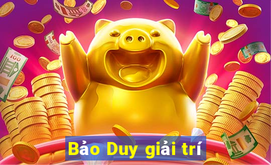 Bảo Duy giải trí