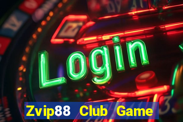 Zvip88 Club Game Bài 2021