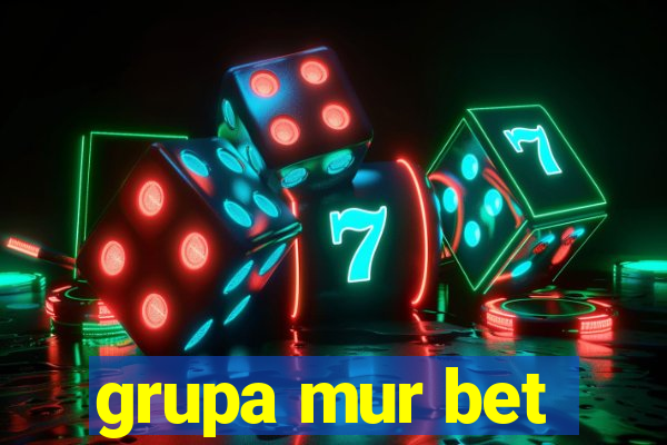 grupa mur bet