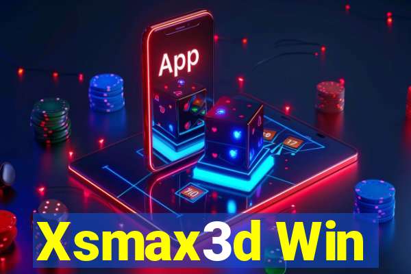 Xsmax3d Win