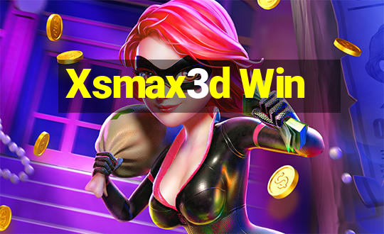 Xsmax3d Win