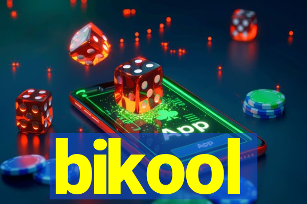 bikool