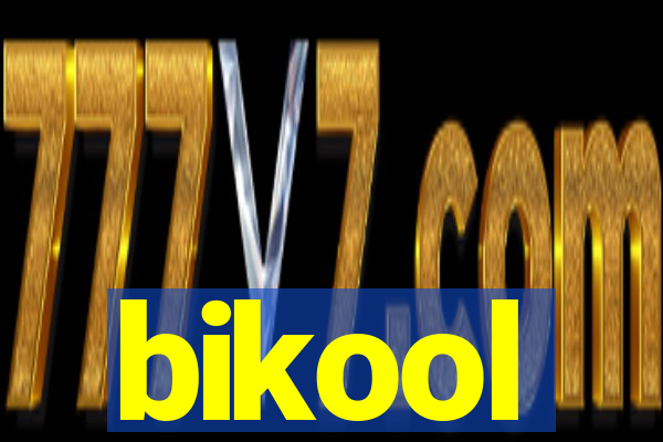 bikool