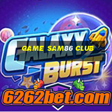 game sam86 club