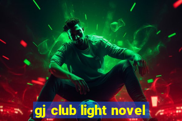 gj club light novel